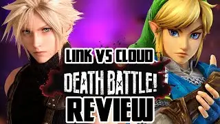 Link VS Cloud (DEATH BATTLE!) Review