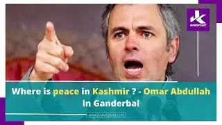 Where is peace in Kashmir ? - Omar Abdullah in Ganderbal..#peace #kashmir #attack..