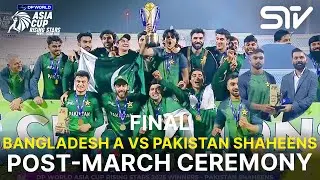 Post-Match Ceremony | Ban A vs Pakistan Shaheens | FINAL | Asia Cup Rising Stars 2025| ZH1K
