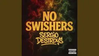 No Swishers