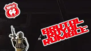 Brutal Royal Rumble - Escape From Tarkov - Reflix66 - Multi Kill - Killa - Kiba