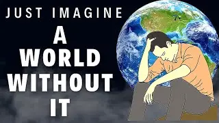 A World Without IT: How Life Changes Without Technology | Must Watch!