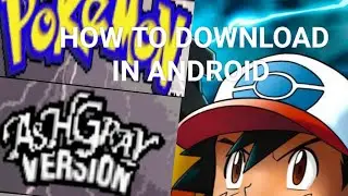 HOW TO DOWNLOAD POKEMON GBA EMULATOR GAME ASH AND GRAY #trending #pokemon #video