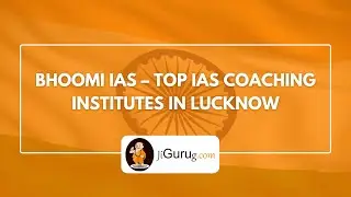 Bhoomi Ias &ndash; Top IAS Coaching Institutes in Lucknow