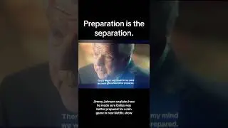 Preparation is the separation.
