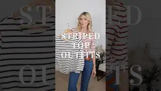 3 Easy Ways to Style a Striped Top for Spring!