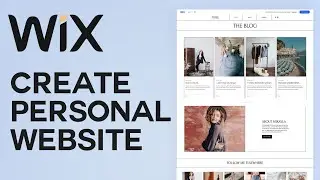 How To Create A Personal Wix Website | Easy Tutorial (2025)