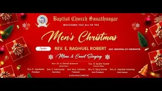 Men&rsquo;s Christmas Celebration 2025 | Mime & Carol Singing | Baptist Church Sanathnagar