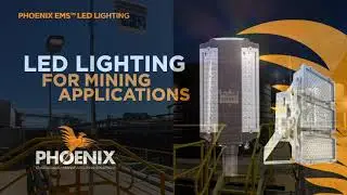2023 Phoenix EMS Industrial LED Lights Range Overview
