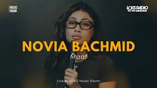 Novia Bachmid - Maaf | Live At VOKS Music Room