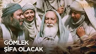 Hz. Yakup'un Gözleri Kutsal Gömlek ile Açıldı | Hz. Yusuf
