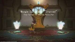 [FFXIV] Moogle Dance with 