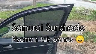 Samurai sunshade - review penggunaan selama sebulan.