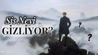 Sisler Denizindeki Gezgin | Ego’yla Yüzleşince Uçurumun Ardında Ne Gördü?