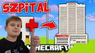 ZBUDOWAŁEM (OGROMNY) SZPITAL W MINECRAFT