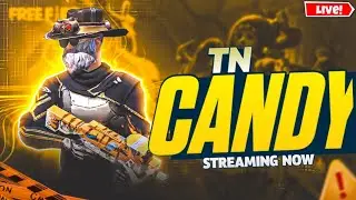 🔴 CANDY ON LIVE 🥵 | { PART - 1 } தமிழ் - SUMMA LIVE PODUROM 🔥| #freefirelive #candyfftamil