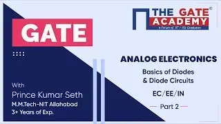Part 2 | Basics of Diodes and Diode Circuits | Analog Electronics | Free GATE Lectures | EE/EC/IN