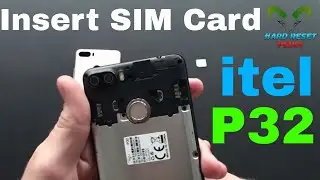 Itel P32 Insert The SIM Card