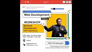Workshop GDSC USU : Backend Development With Express.Js