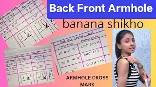 Armhole banane ka sahi tarika ! Front back armhole cross Mark kitna Lena h |