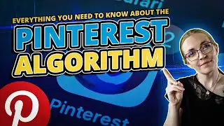 The Complete Guide To The Pinterest Algorithm In 2026