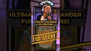 Secret Tech: ULTIMATE Commander Fun Creature. #mtg #magicthegathering #mtgcommunity