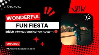 Wonderful Fun Fiesta 2025🎈 || British International school system ❤️ || #funfiesta #youtubevideo #yt