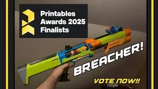 Vote BREACHER! Printables Awards 2025 - Vote now! #3dPrinting #printables #prusa