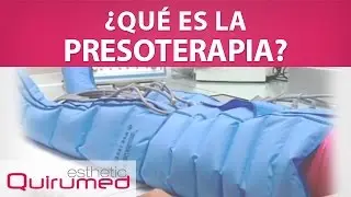 ¿Qué es la presoterapia?