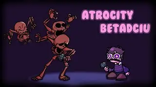 Atrocity But Every Turn A Different Character Is Used 🎵 (Atrocity BETADCIU)