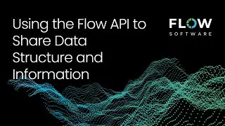 Build a Manufacturing Information Hub with the Flow API