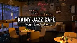 Cozy Coffee Shop with Smooth Reggae Jazz Music for Relaxing, Studying and Working