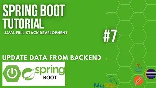 Spring Boot Tutorial | E7 | Java Full Stack | 2023