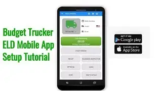 How to Install, Pair and Customize BudgetTrucker ELD Mobile App
