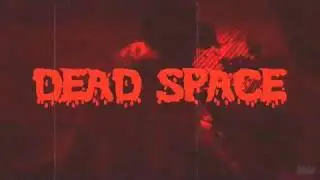 Dead Space Grindhouse trailer by IGN