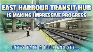 Обновление информации о ходе строительства транзитного узла East Harbour &mdash; обеспечение связи межд...