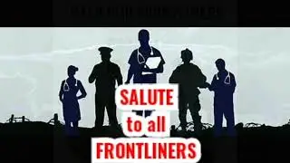 #fightsong #frontliners #wehealusone #covid19 Tribute to all Frontliners | covid 19 | heroes