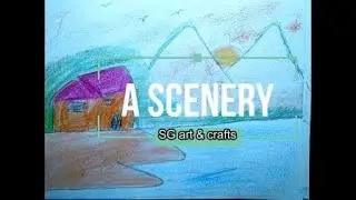 A Simple Scenery || SG art & crafts