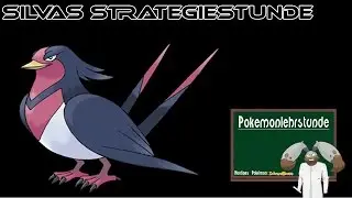 Silva&acute;s Strategiestunde #7 | Schwalboss|Swellow