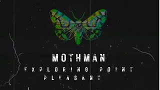 Mothman Exploring Point Pleasant WV | Silver Bridge collapse #mothman