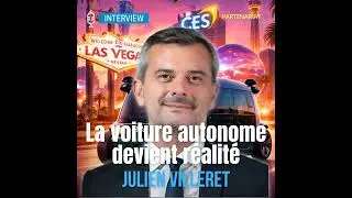🎤 Interview - CES 2026 : de la voiture autonome &agrave; la brique Lego intelligente (Julien Villeret, EDF)