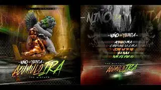 EL NIÑO LA YUINTA - ACUMULO IRA (INTRO)