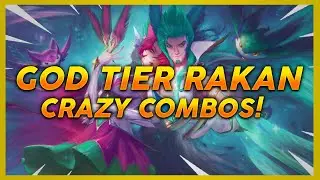 CRAZY RAKAN COMBOS! - League Of Legends