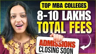 Best MBA Colleges At 8-10 Lakh Total Fees Admissions Closing Soon | Low Fees Best MBA Colleges