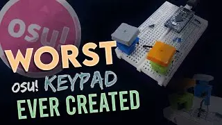 The WORST osu! Keypad Ever Created
