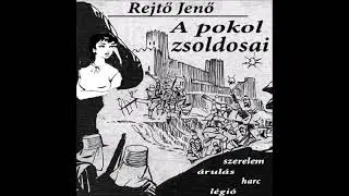 Rejtő Jenő  - A pokol zsoldosai