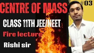class 11th physics | centre of mass | continuous system
