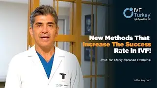 New Methods from IVF!