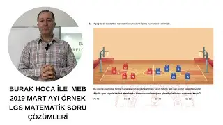 LGS MEB 2019 MART AYI &Ouml;RNEK MATEMATİK SORU &Ccedil;&Ouml;Z&Uuml;MLERİ 2023, LGS 8. SINIF MATEMATİK KAREK&Ouml;KLER