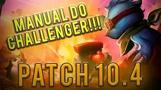 TFT - PATCH 10.4 - FA&Ccedil;A ESSAS COMPS PARA SUBIR!